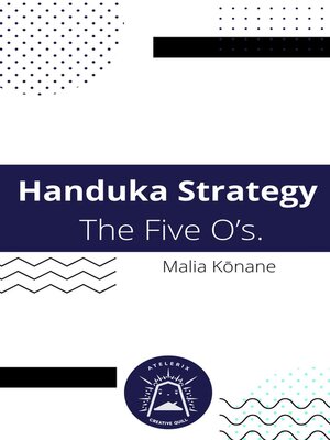 cover image of Handuka Strategy  the Five O's.